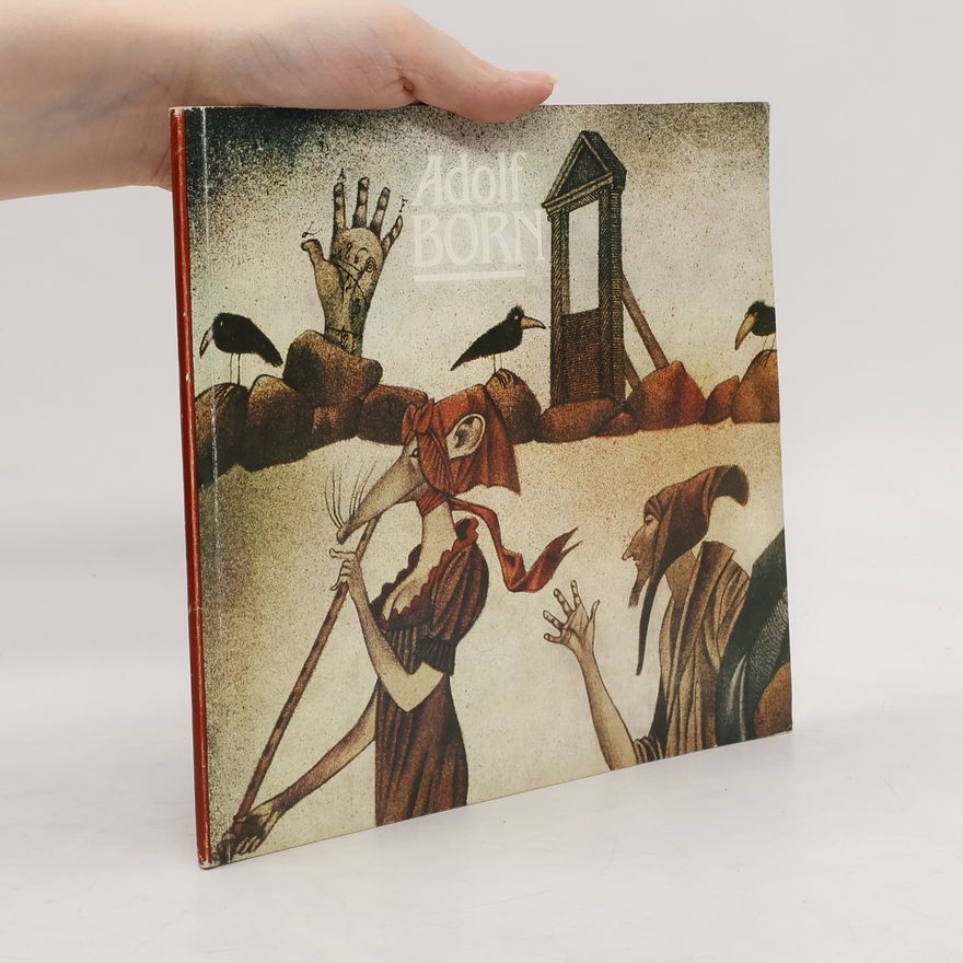 Adolf Born Adolf Born: Grafika a ilustrácie