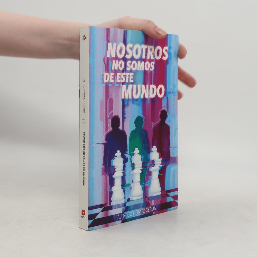 Alfredo Gómez Cerdá Nosotros no somos de este mundo