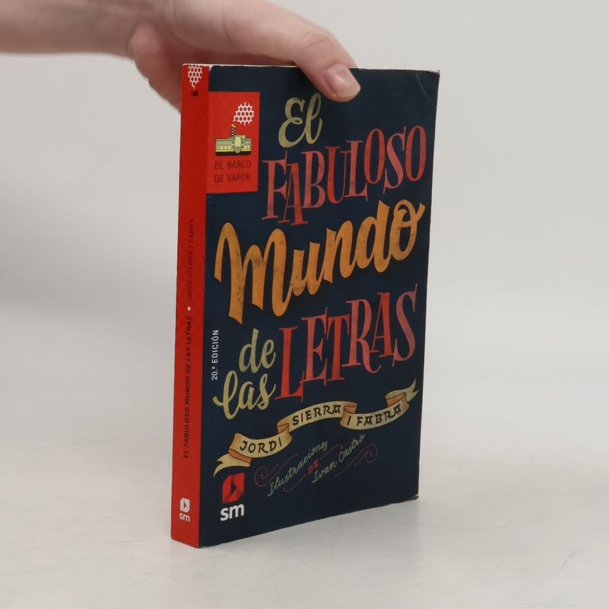 Jordi Sierra i Fabra El fabuloso mundo de las letras