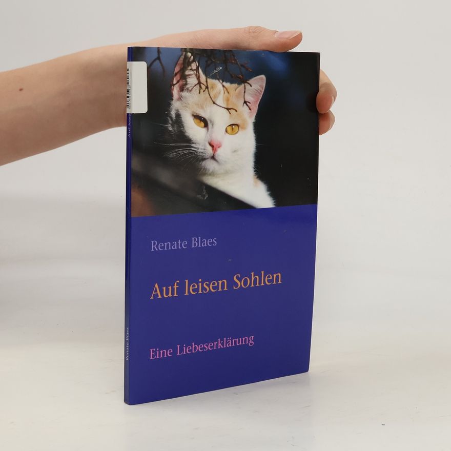 Renate Blaes Auf leisen Sohlen