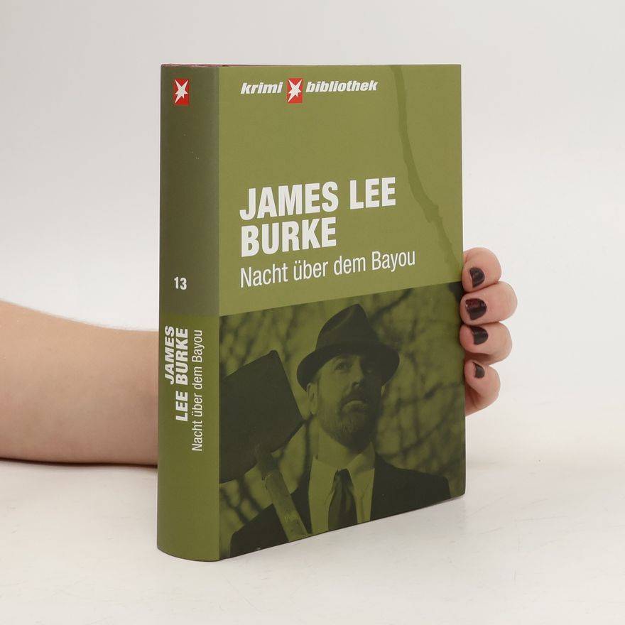 James Lee Burke Nacht über dem Bayou