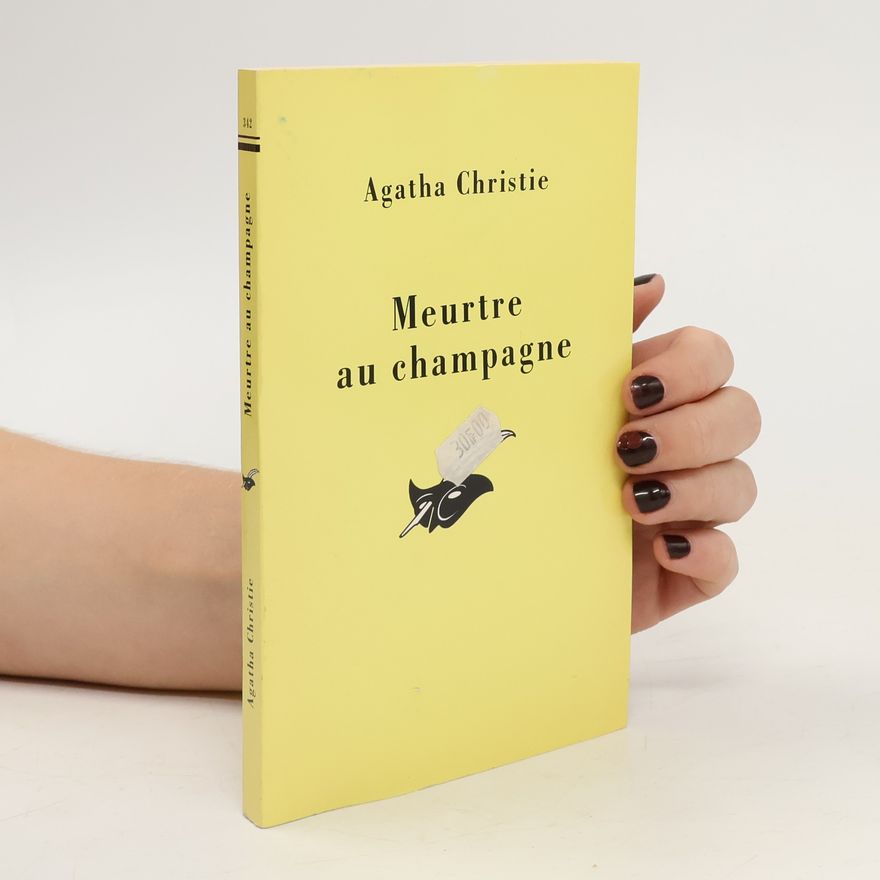 Agatha Christie Meurtre au champagne