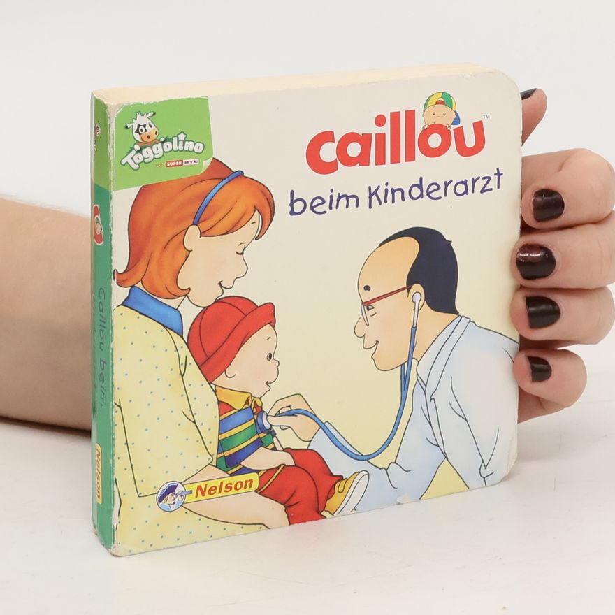 Nicole Nadeau Caillou beim Kinderarzt