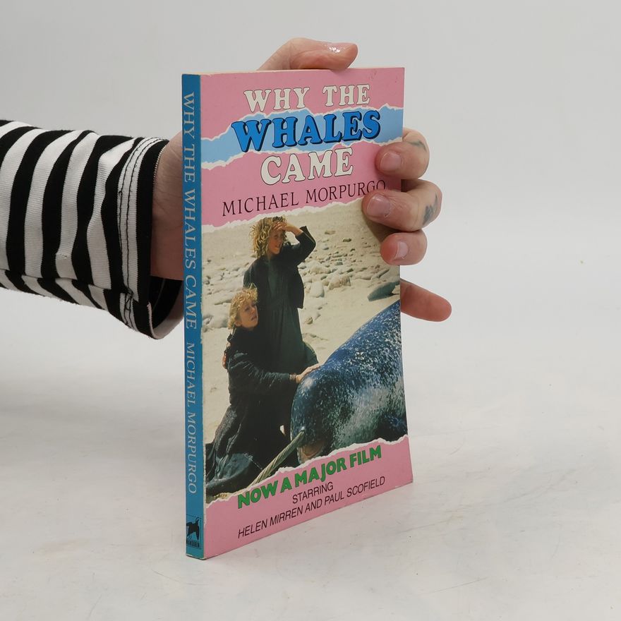 Michael Morpurgo Why the Whales Came