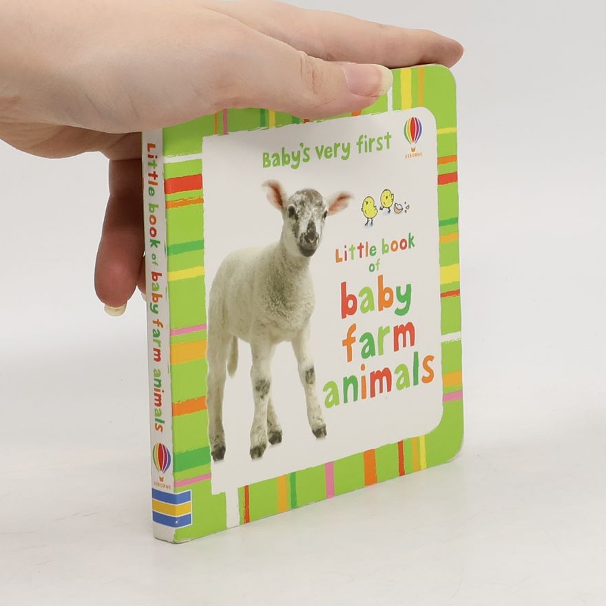 Autorenkollektiv Baby's Very First Little Book of Baby Farm Animals
