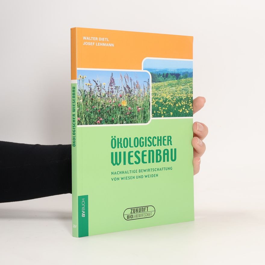 Walter Dietl Ökologischer Wiesenbau