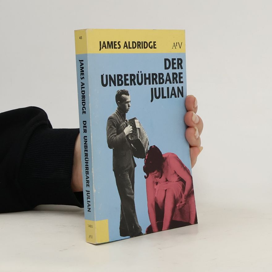 James Aldridge Der unberührbare Julian