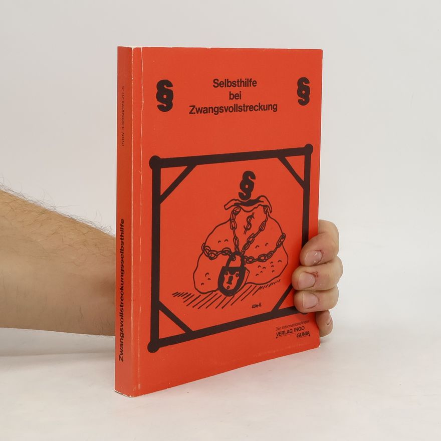 Autores varios Selbsthilfe bei Zwangsvollstreckung
