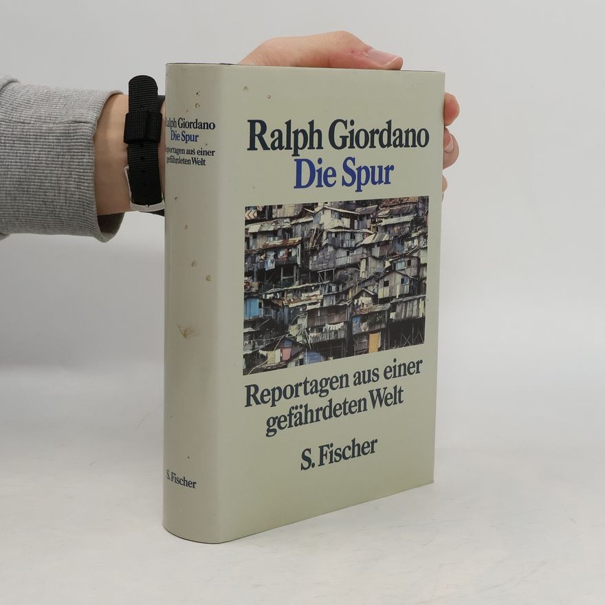 Ralph Giordano Die Spur
