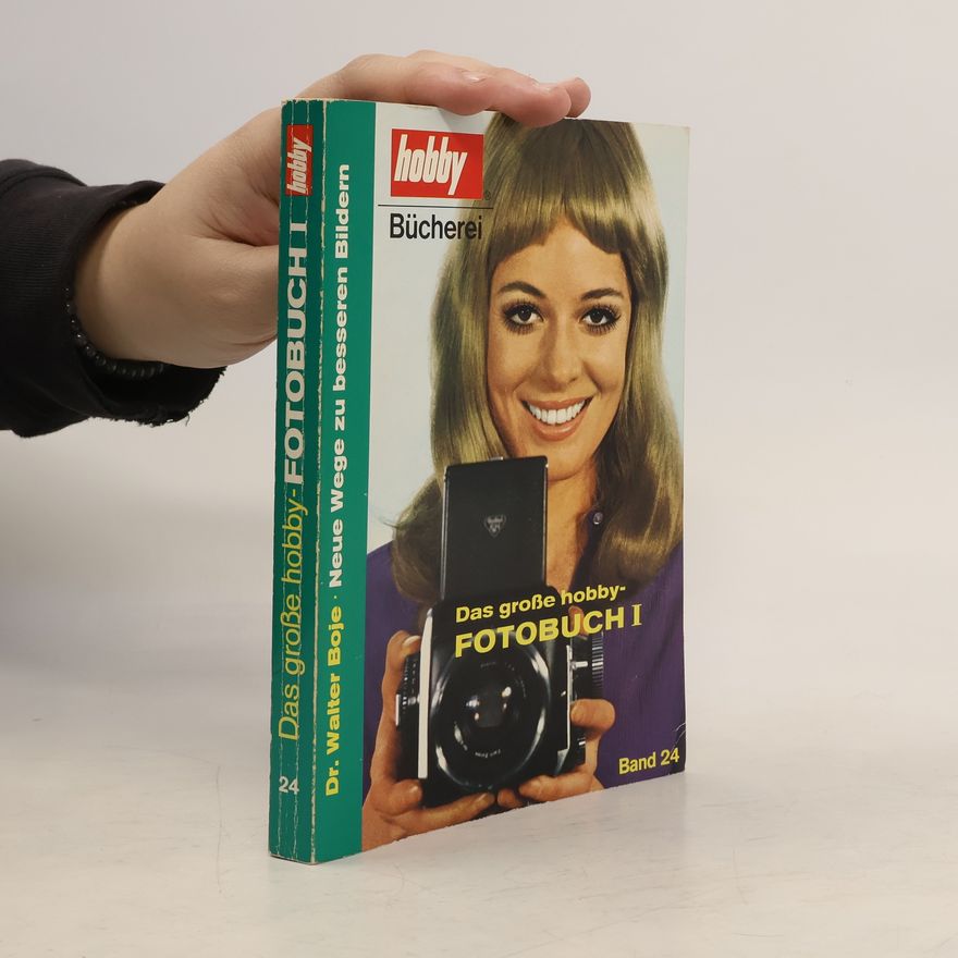 Kolektiv autorů Das große hobby FOTOBUCH I. Band 24
