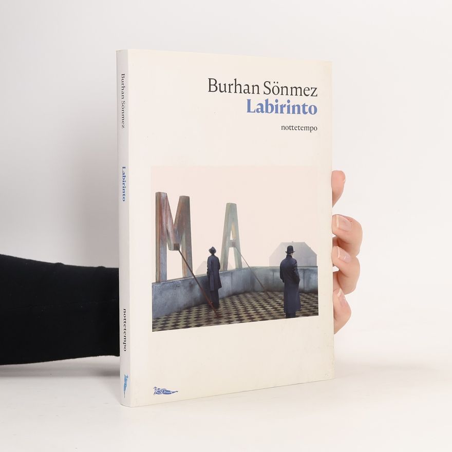 Burhan Sönmez Labirinto