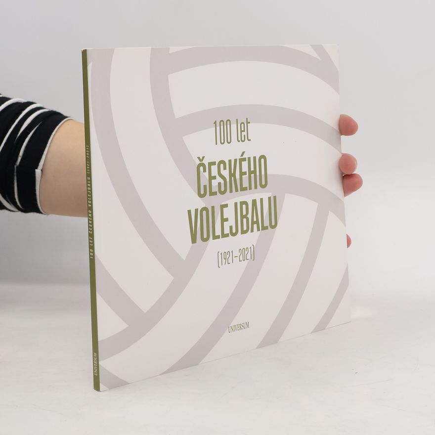 Zdeněk Vrbenský 100 let českého volejbalu: 1921-2021
