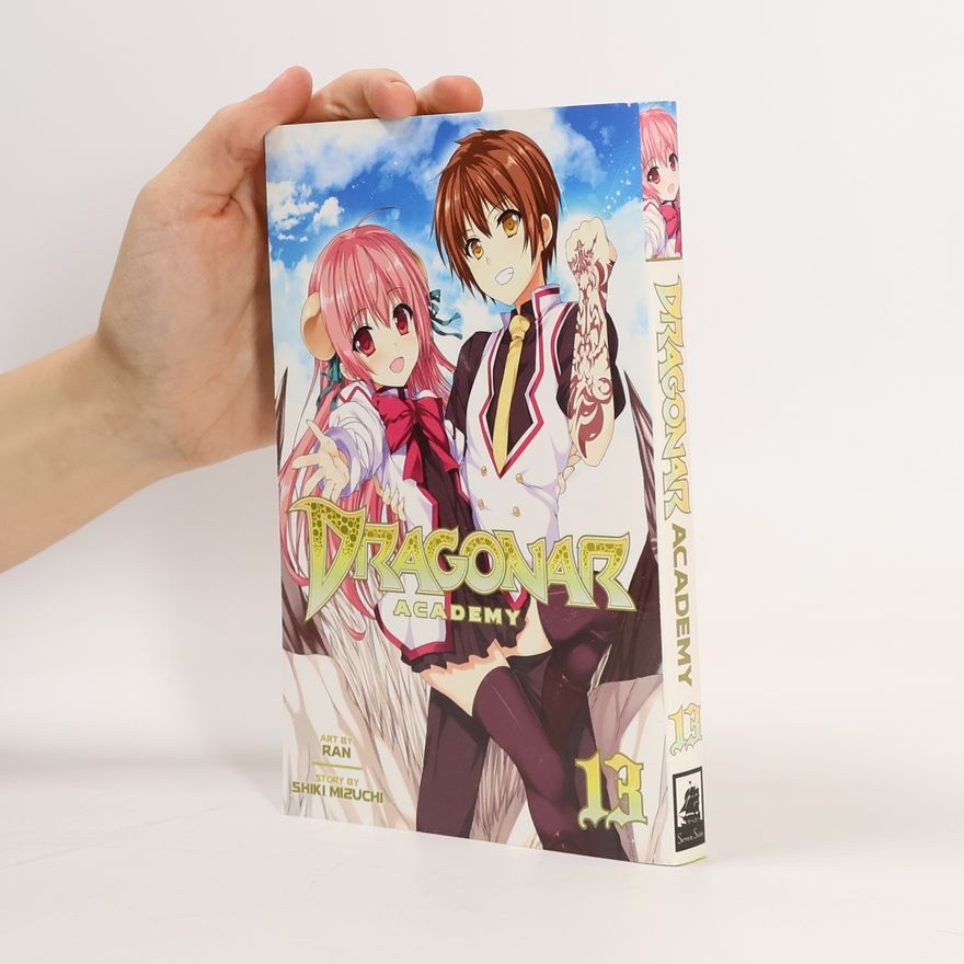 Shiki Mizuchi Dragonar Academy Vol. 13