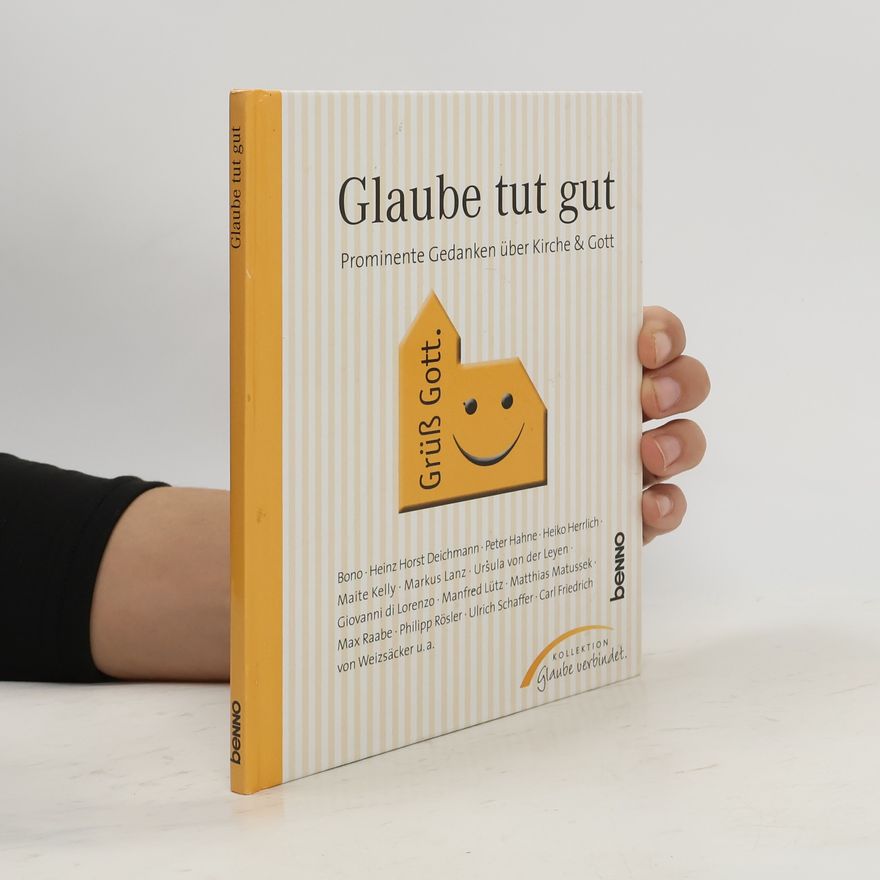 Anselm Grün Glaube tut gut