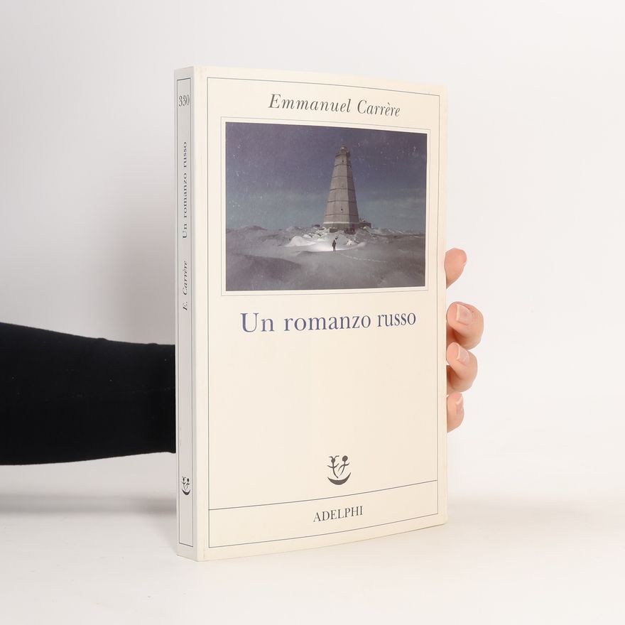 Emmanuel Carrère Un romanzo russo