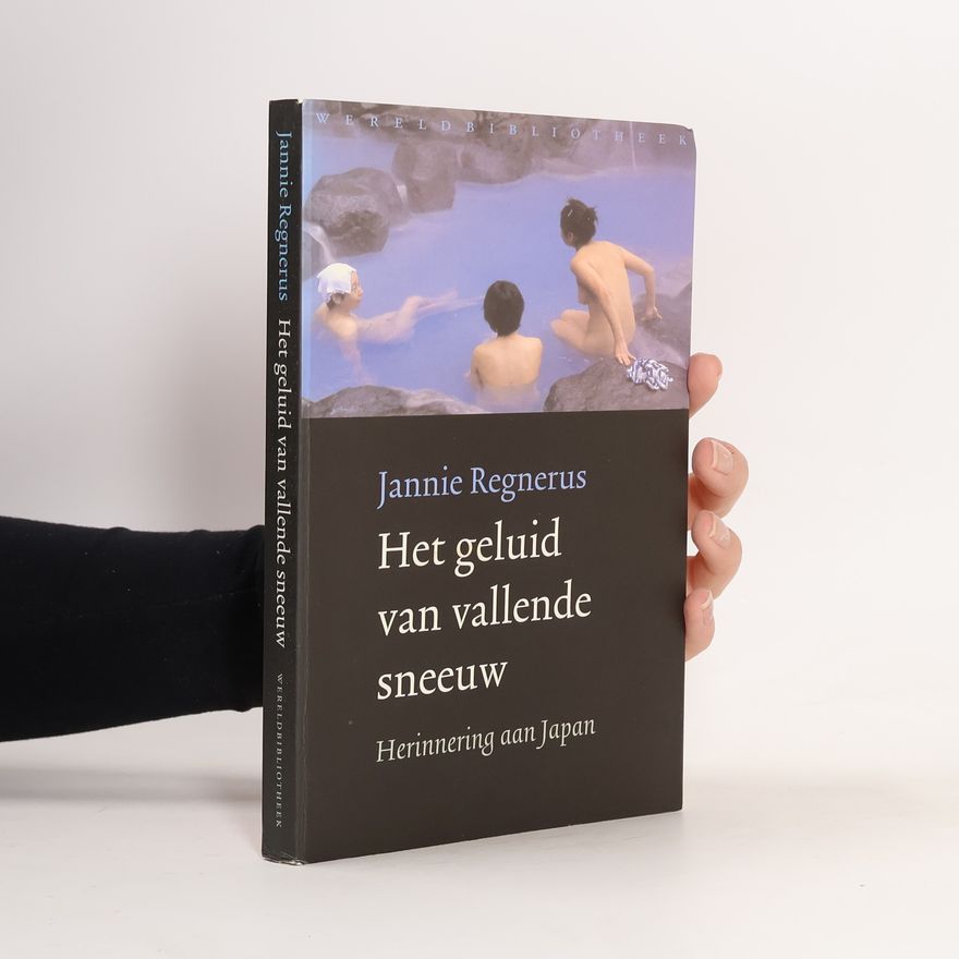 Jannie Regnerus Het geluid van vallende sneeuw