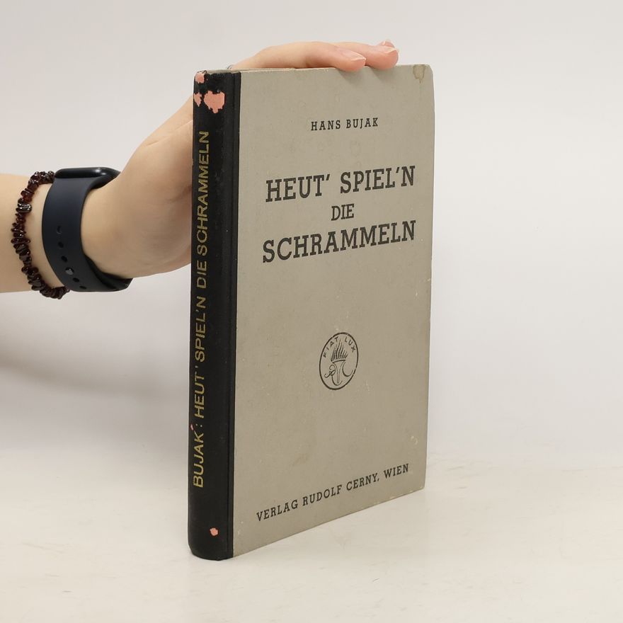 Hans Bujak Heut' spiel'n die Schrammeln