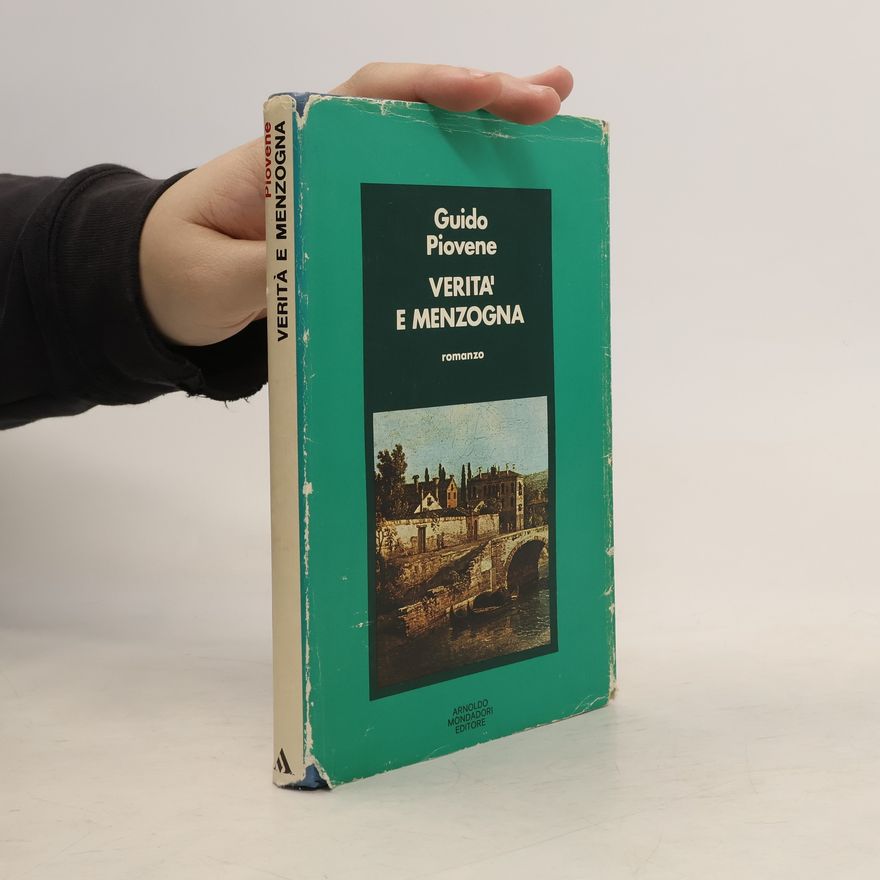 Guido Piovene Verita e Menzogna