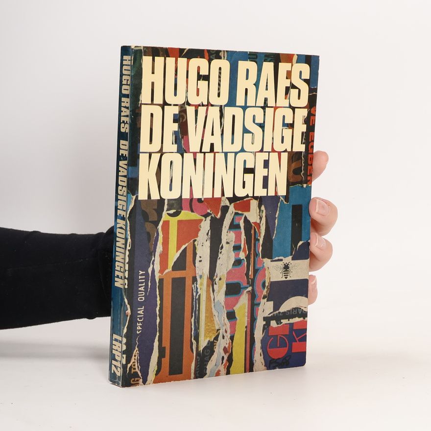 Hugo Raes De vadsige koningen