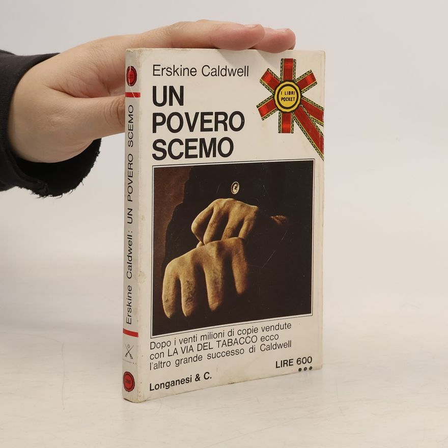 Erskine Caldwell Un povero scemo