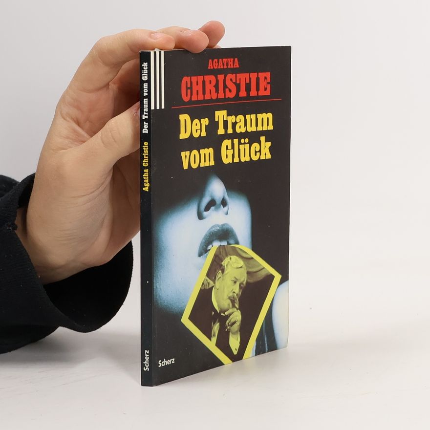 Agatha Christie Der Traum vom Glück