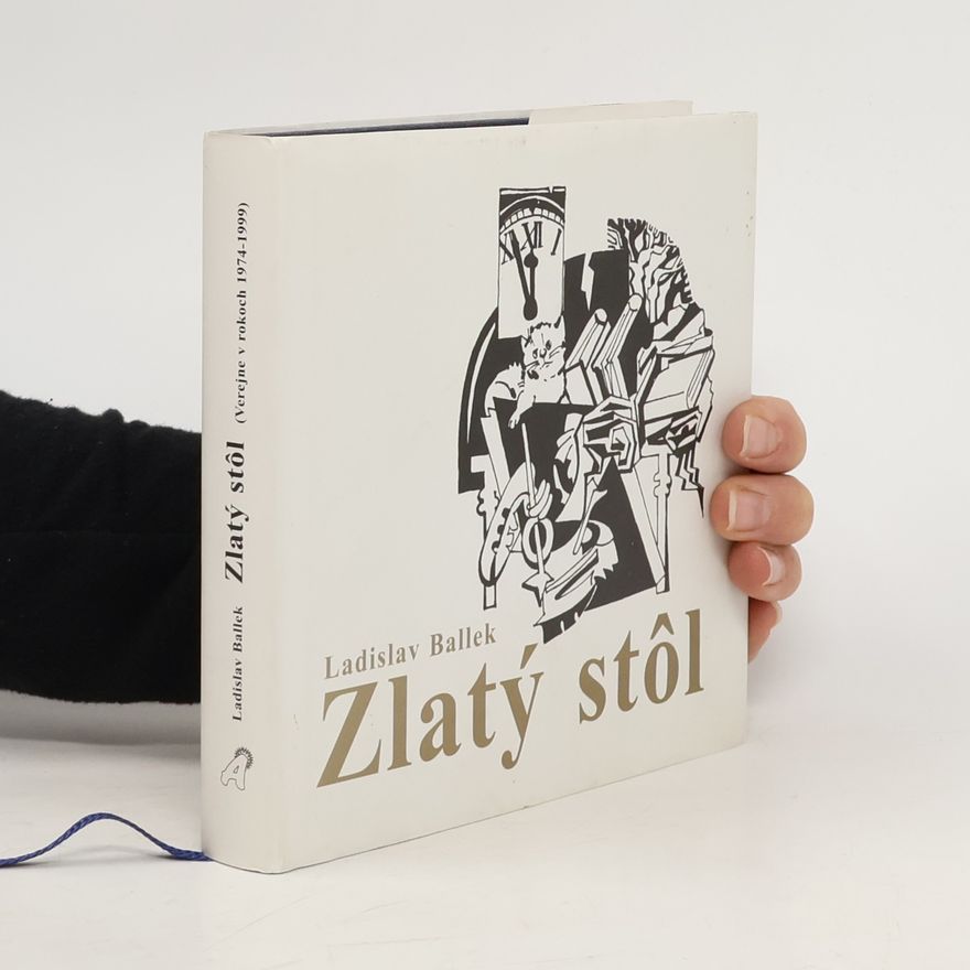 Ladislav Ballek Zlatý stôl