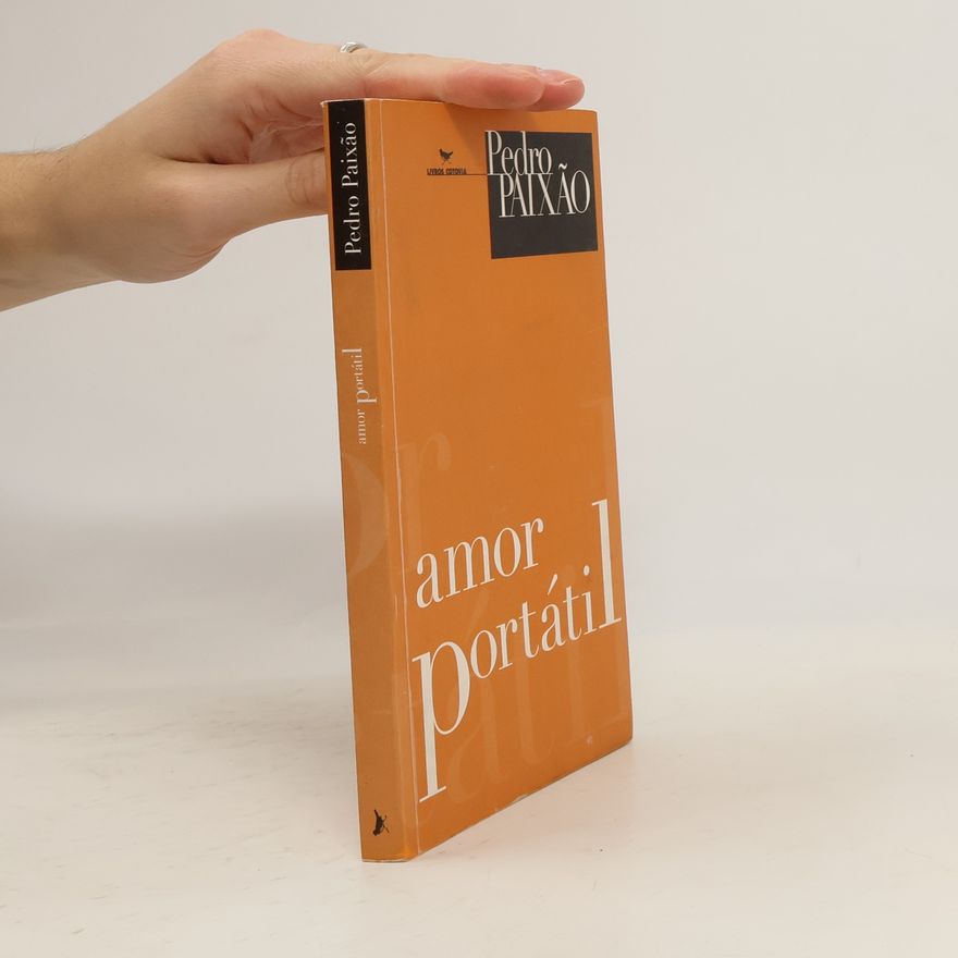 Pedro Paixão Amor portátil