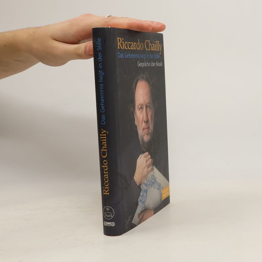 Riccardo Chailly Das Geheimnis liegt in der Stille
