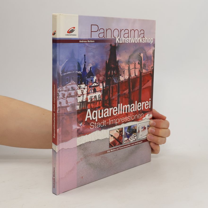 Andreas Mattern Aquarellmalerei - Stadt-Impressionen
