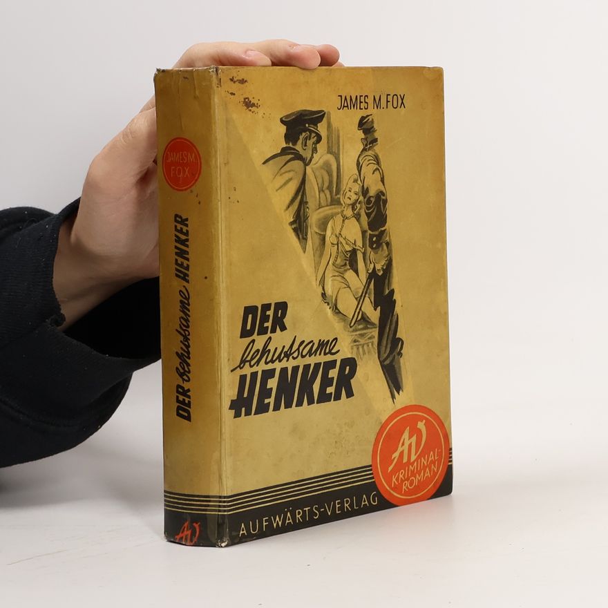 James M. Fox Der behutsame Henker