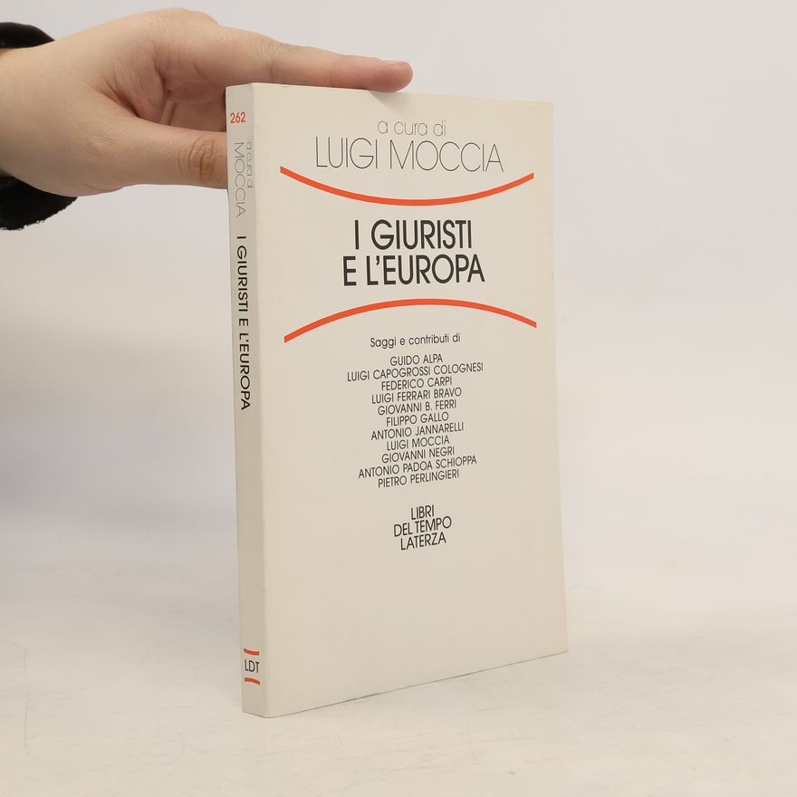 Giovanni B. Ferri Libri del Tempo - 262: I giuristi e l'Europa