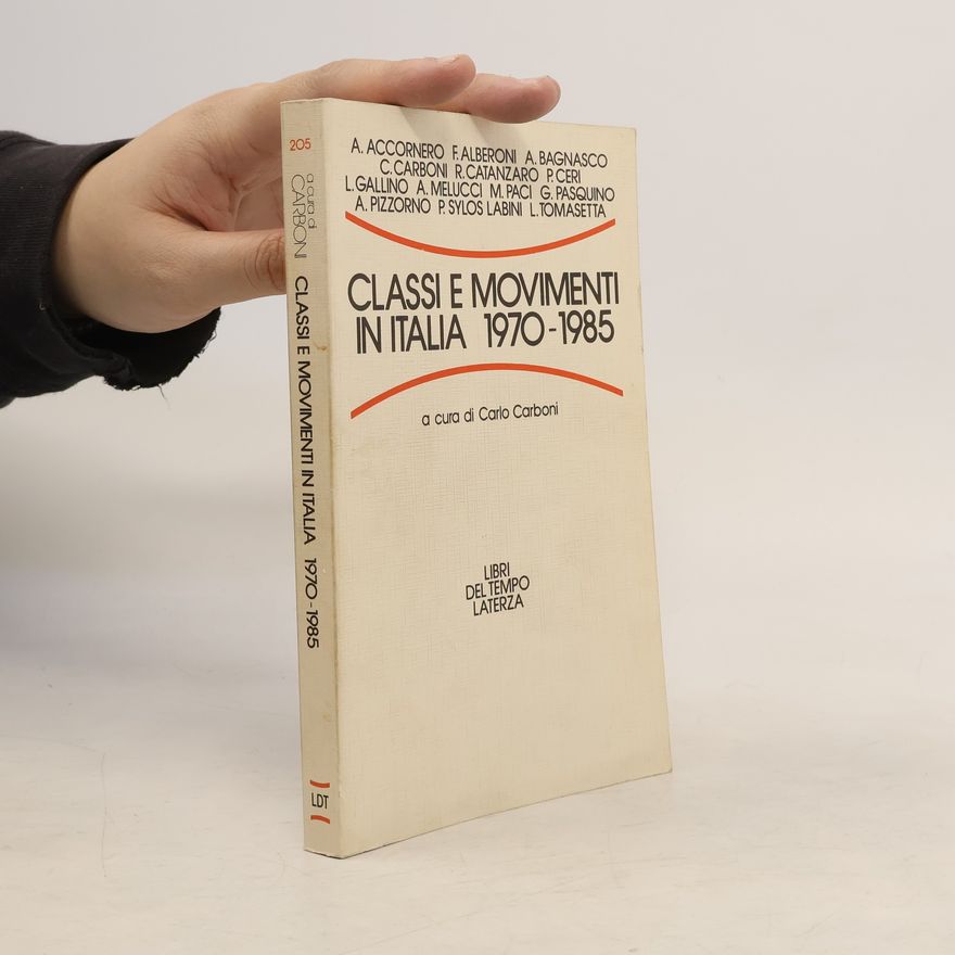 G. Pasquino Libri del Tempo: Classi e movimenti in Italia, 1970-1985