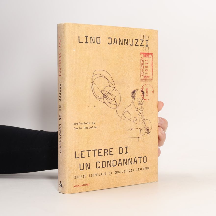 Lino Jannuzzi Lettere di un condannato