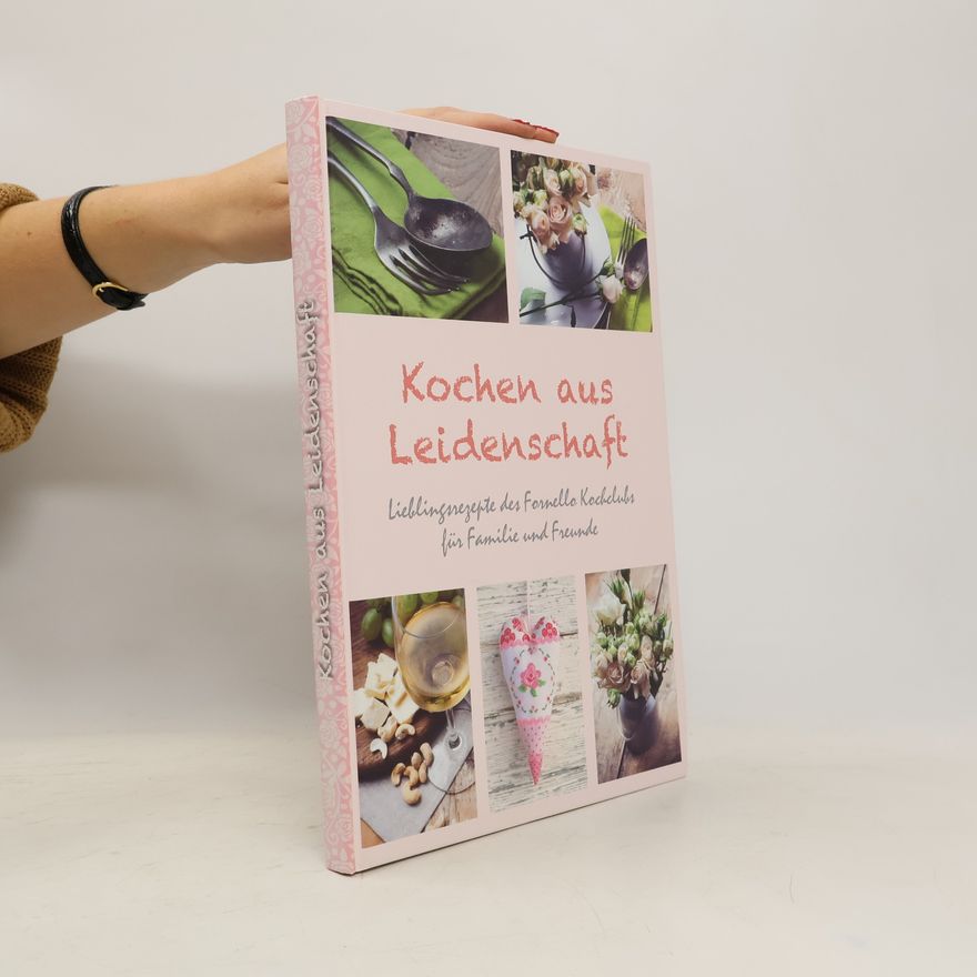 Autorenkollektiv Kochen aus Leidenschaft