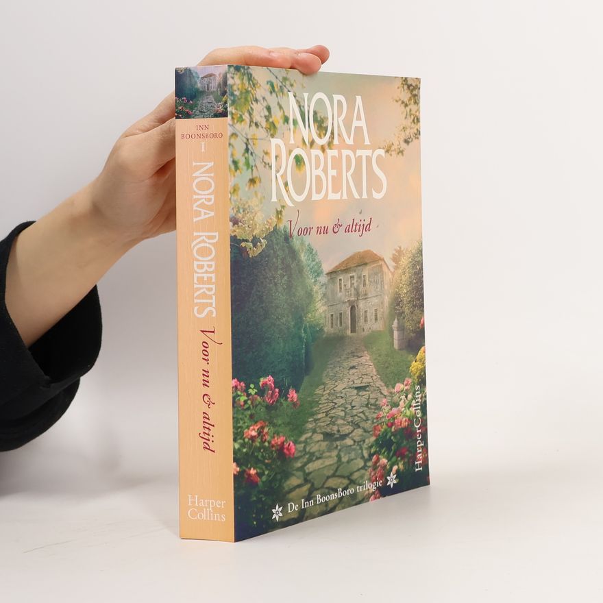 Nora Roberts Voor nu & altijd