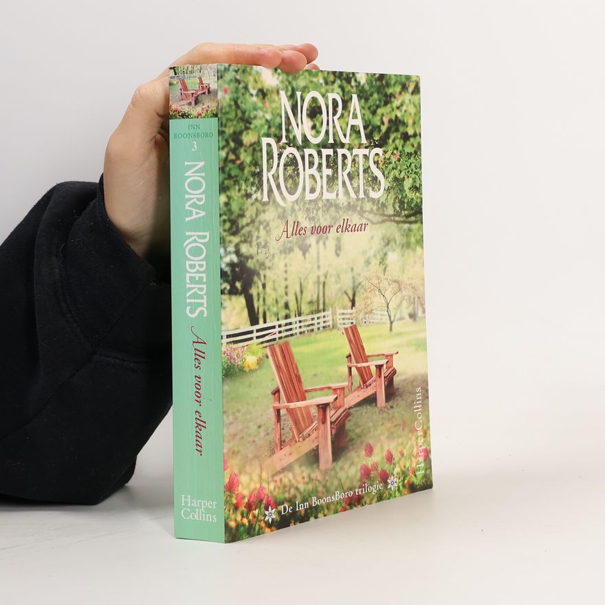 Nora Roberts Alles voor elkaar