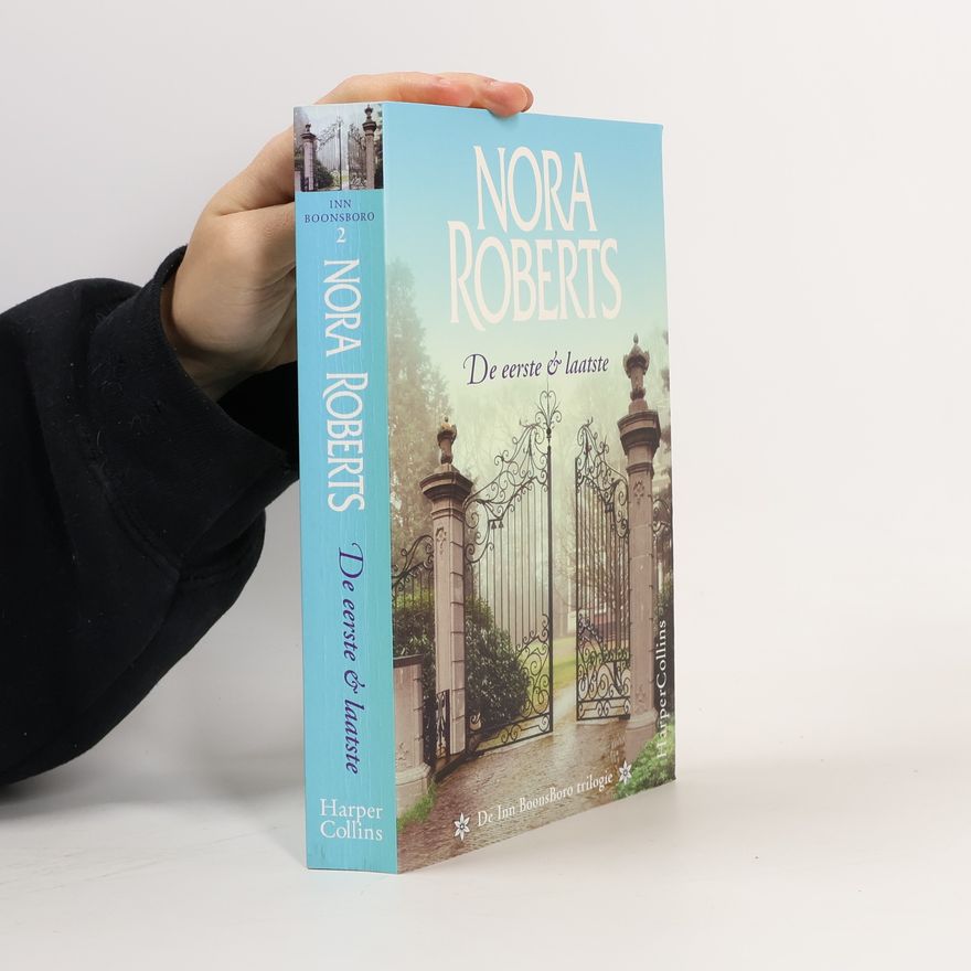 Nora Roberts De eerste & laatste