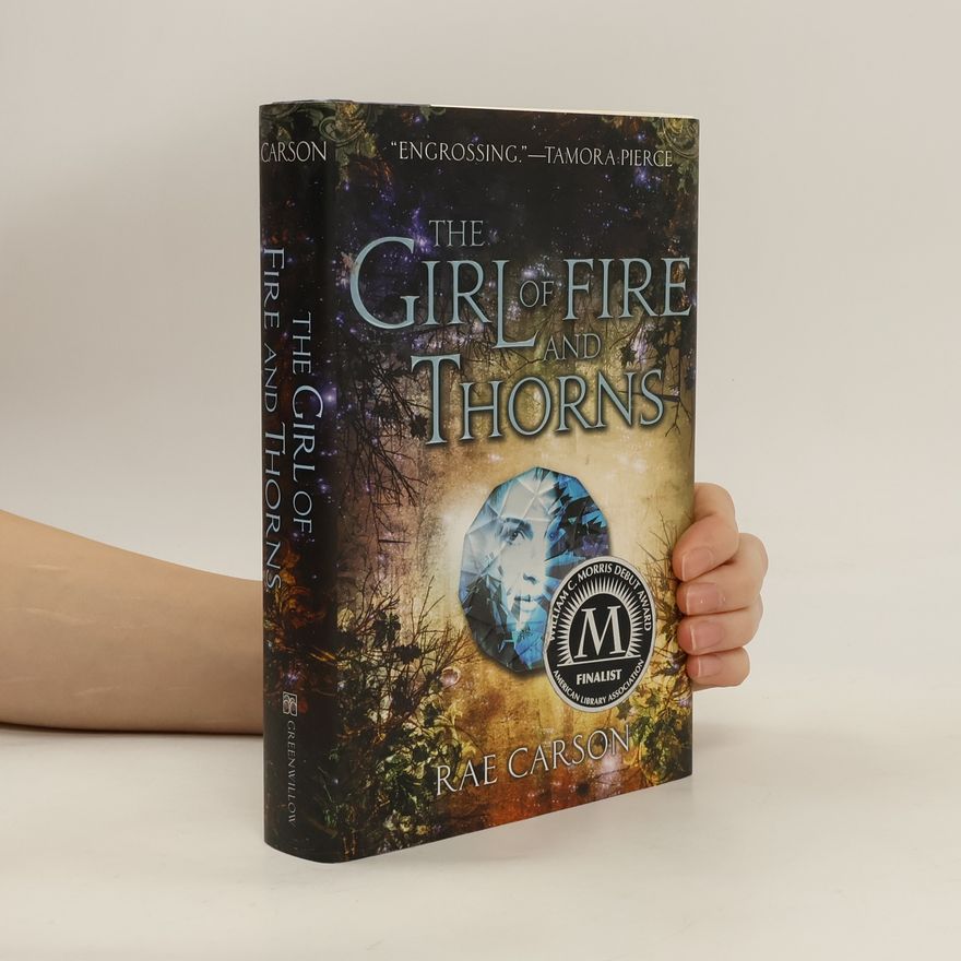 Rae Carson The Girl of Fire and Thorns