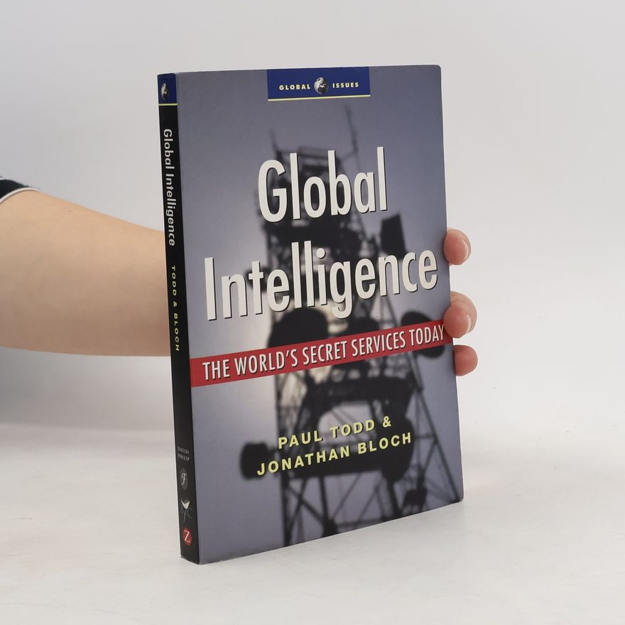 Jonathan Bloch Global Issues: Global Intelligence