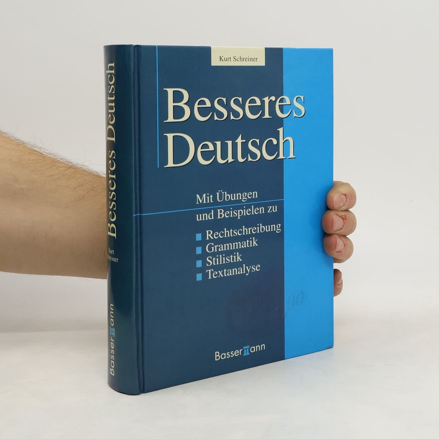 Kurt Schreiner Besseres Deutsch