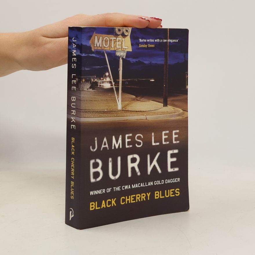 James Lee Burke Black Cherry Blues