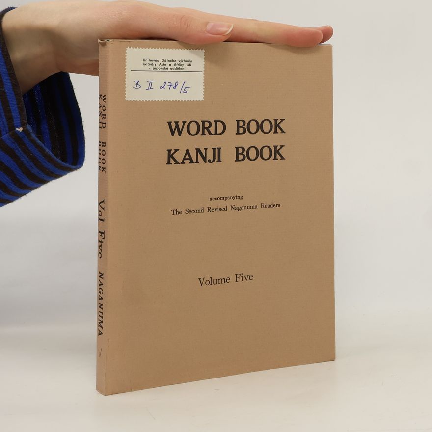 Collectif d'auteurs Word Book Kanji Book. Volume Five