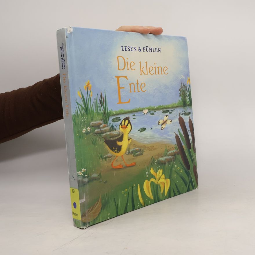 Jillian Harker Die kleine Ente