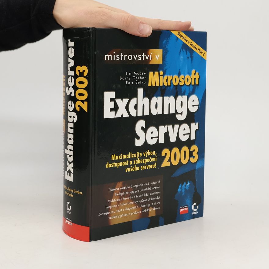 Petr Šetka Mistrovství v Microsoft Exchange Server 2003