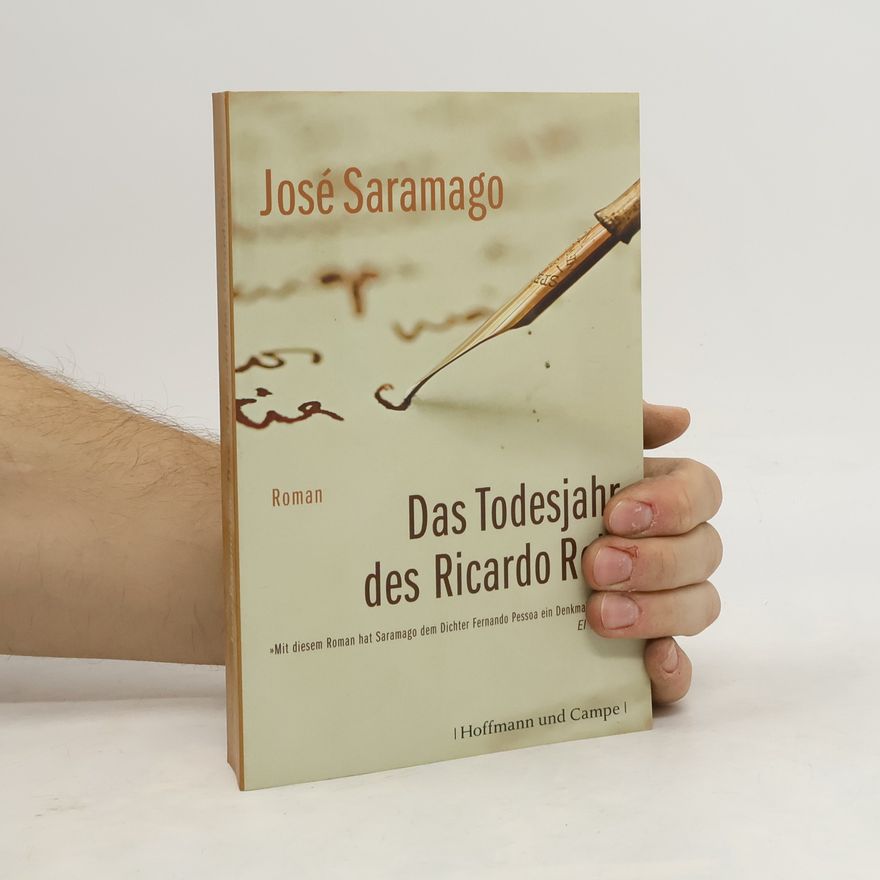 José Saramago Das Todesjahr des Ricardo Reis