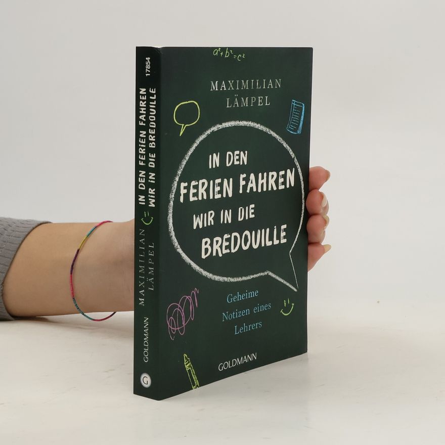 Maximilian Lämpel In den Ferien fahren wir in die Bredouille