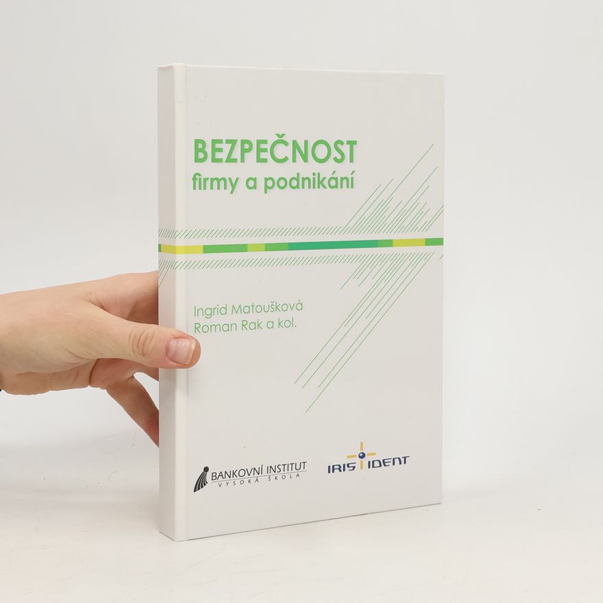 Roman Rak Bezpečnost firmy a podnikání