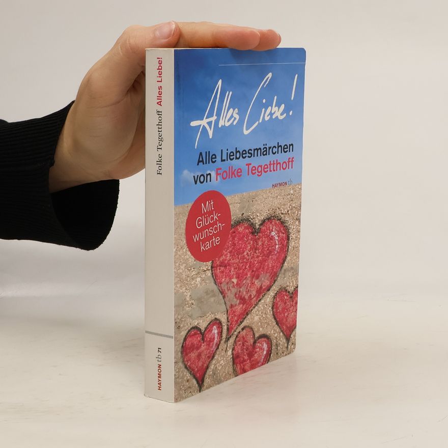 Folke Tegetthoff Alles Liebe!