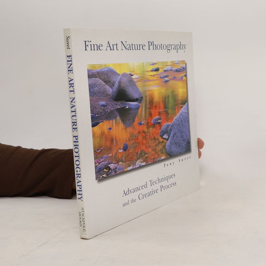 Tony Sweet Fine Art Nature Photography