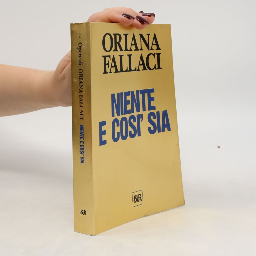 Oriana Fallaci Niente e così sia
